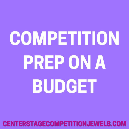 Competition Prep on a Budget