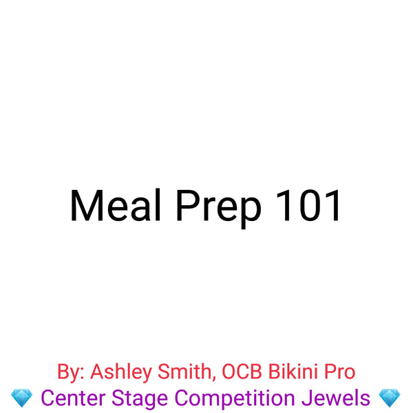 Meal Prep 101