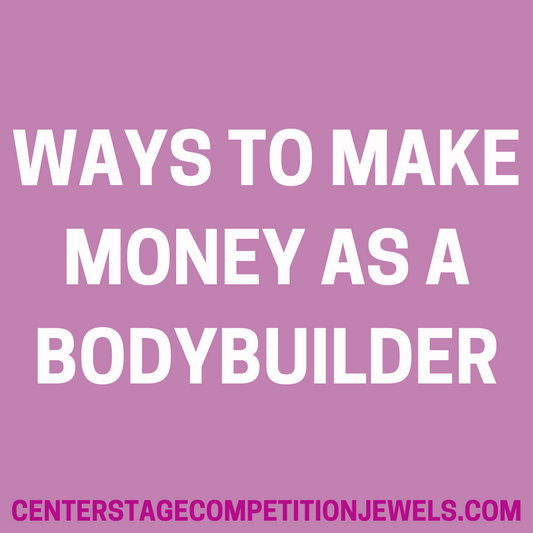How To Make Money As A (Fit Model Bikini Figure Wellness Fitness WPD WBB) Bodybuilder - 18 Ways